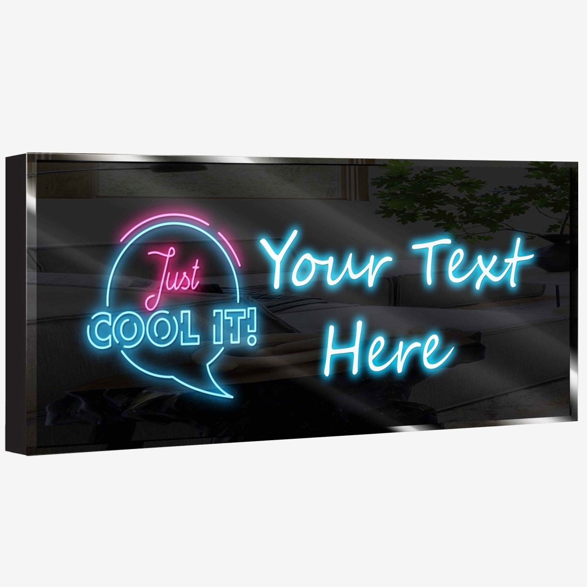 Personalized Neon Sign Just Cool it - madaboutneon
